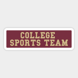 Generic College Sports Team Bumper Sticker - Burgandy and Gold Sticker